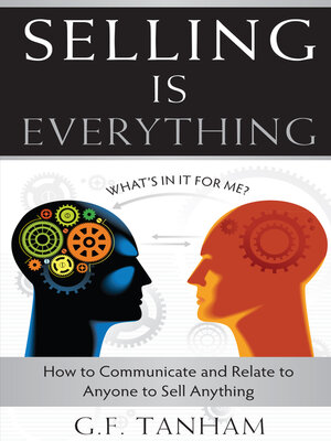 cover image of Selling Is Everything